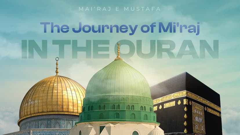 The Journey of Mi'raj
